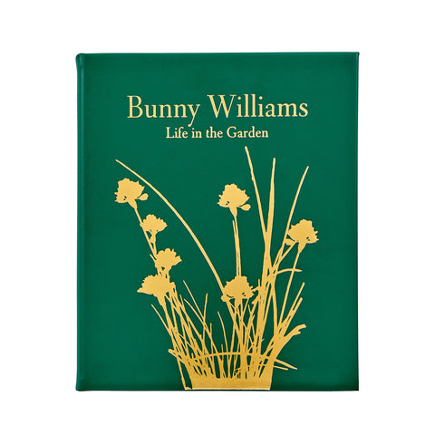 Bunny Williams: Life in the Garden