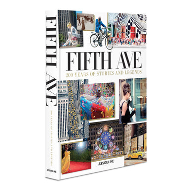 Fifth Avenue: 200 Years of Stories and Legends