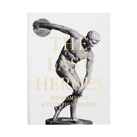 The Last Heroes: 100 Moments of Olympic Legend
