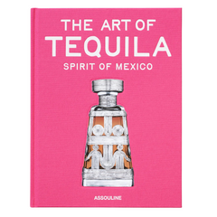 The Art of Tequila: Spirit of Mexico