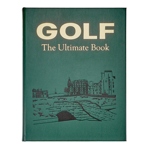 Golf: The Ultimate Book