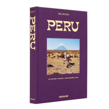 Peru: An Odyssey Across a Time-Honored Land