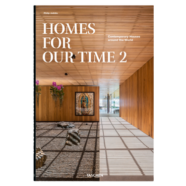 Homes for Our Time 2. Contemporary Houses Around the World
