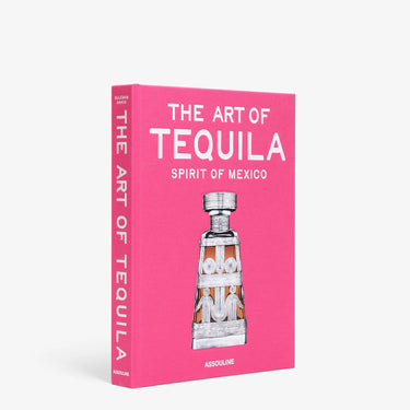 The Art of Tequila: Spirit of Mexico