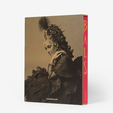 Bals: Legendary Costume Balls of the Twentieth Century