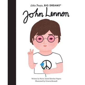 John Lennon: Little People, Big Dreams