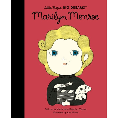 Marilyn Monroe: Little People, Big Dreams